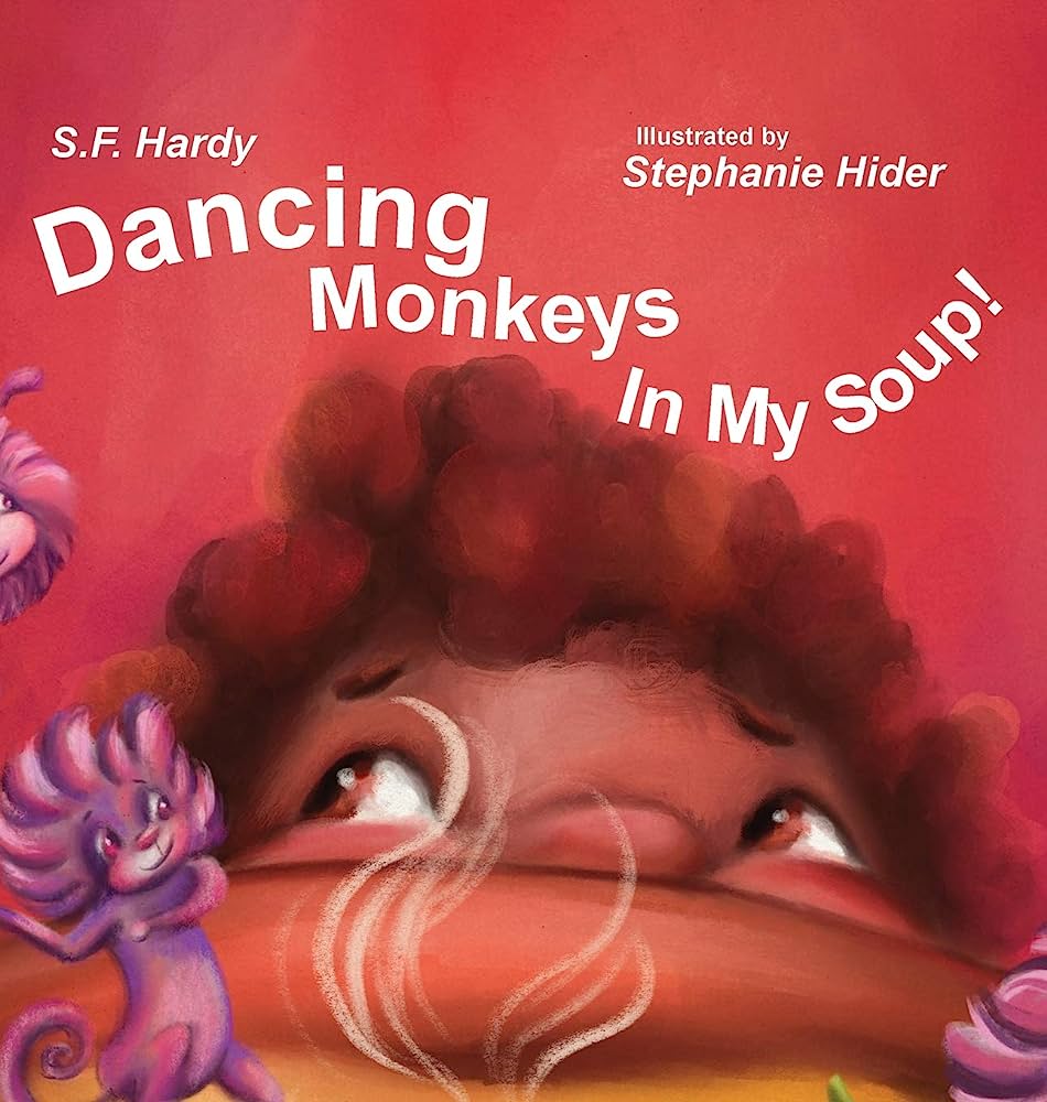 Dancing Monkeys in My Soup