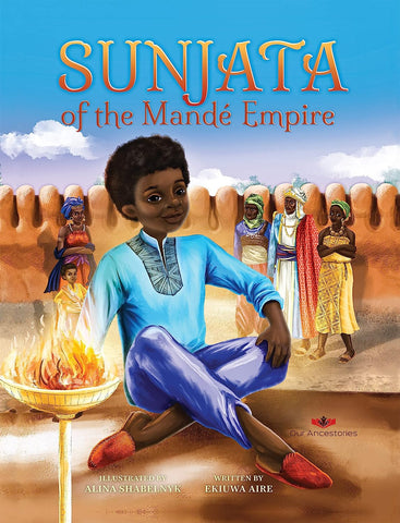 Sunjata of the Mande Empire